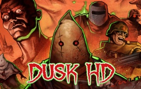 DUSK HD官方中文版下载|Build.12936282+全DLC|复古FPS游戏