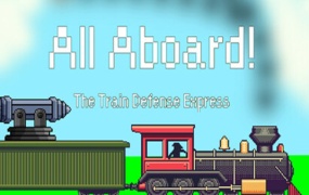 火车防御特快 All Aboard!|官方中文|Build.19029381|百度网盘|解压即玩
