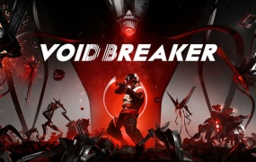 虚空破坏者 VOIDBREAKER | 官方中文 | Build.19658997 | 百度网盘下载 | 解压即玩