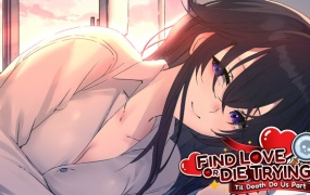 寻爱或赴死:生死相约 – 官方中文版+全DLC 百度网盘下载 解压即玩